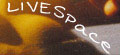 LIVESpace